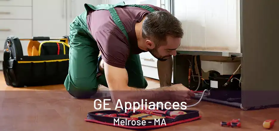 GE Appliances Melrose - MA