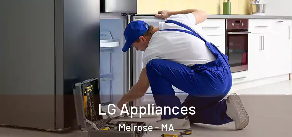  LG Appliances Melrose - MA