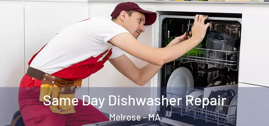 Same Day Dishwasher Repair Melrose - MA